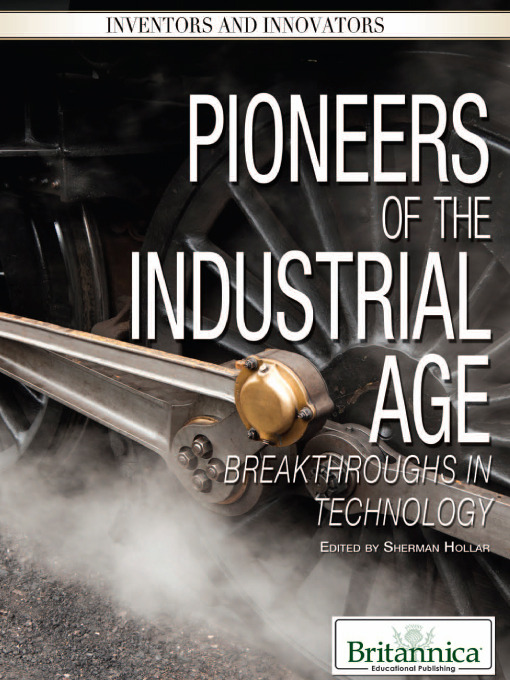 Title details for Pioneers of the Industrial Age by Sherman Hollar - Wait list